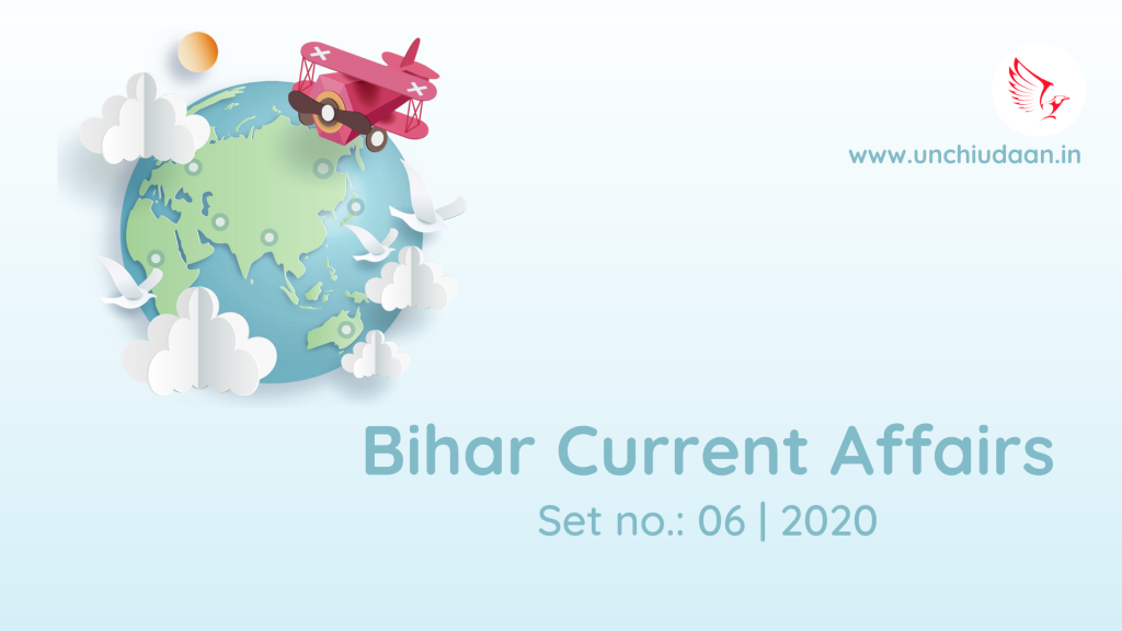 Bihar Current Affairs January 2021 Set No30 Unchi Udaan 9225