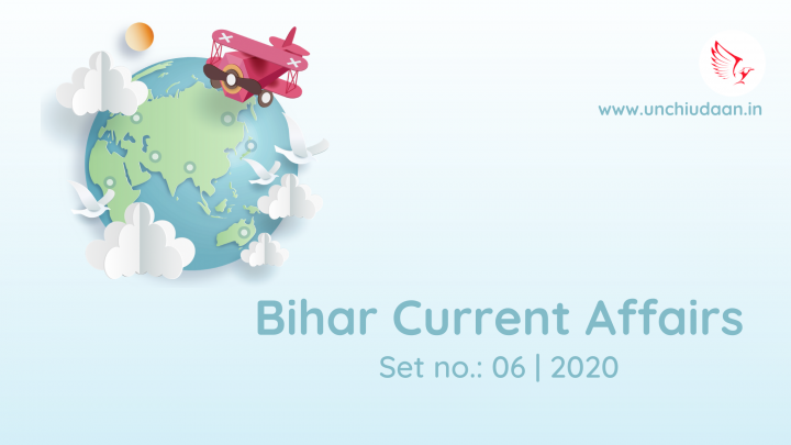 Bihar Current Affairs Gk Digest Set No Unchi Udaan